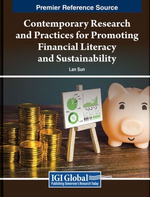 Contemporary Research and Practices for Promoting Financial Literacy and Sustainability (Hardcover)