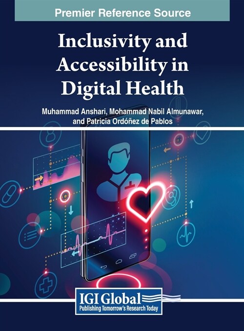 Inclusivity and Accessibility in Digital Health (Hardcover)