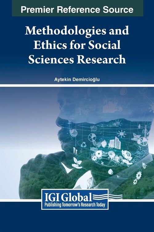 Methodologies and Ethics for Social Sciences Research (Hardcover)
