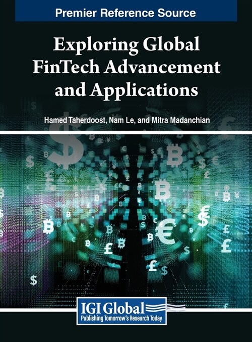 Exploring Global FinTech Advancement and Applications (Hardcover)