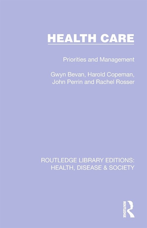 Health Care : Priorities and Management (Paperback)