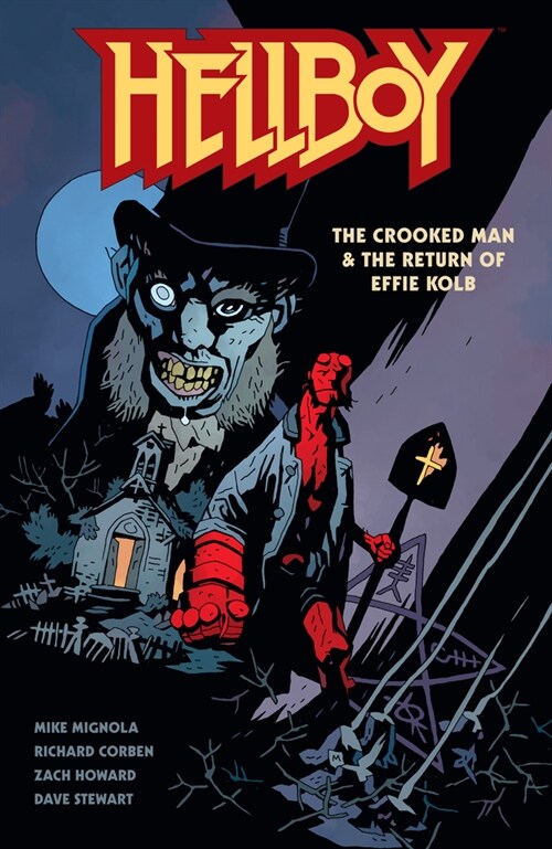 Hellboy: The Crooked Man & The Return of Effie Kolb (Paperback)