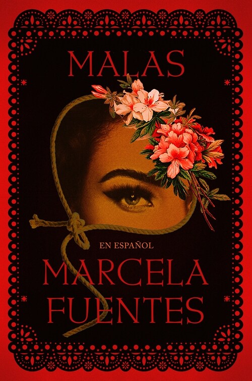 Malas (Spanish Edition) (Paperback)