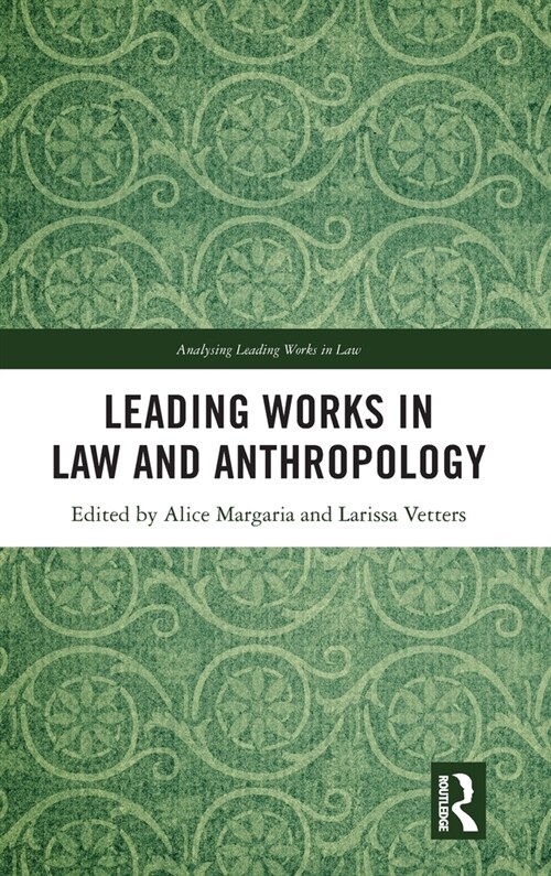 Leading Works in Law and Anthropology (Hardcover, 1)