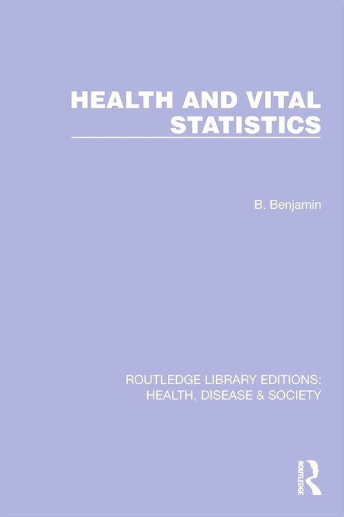 Health and Vital Statistics (Paperback, 1)