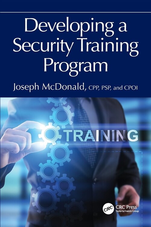 Developing a Security Training Program (Paperback, 1)