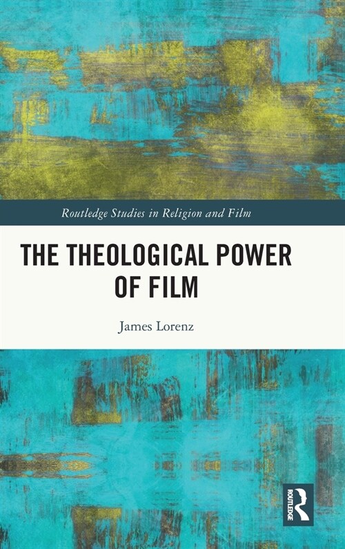 The Theological Power of Film (Hardcover, 1)
