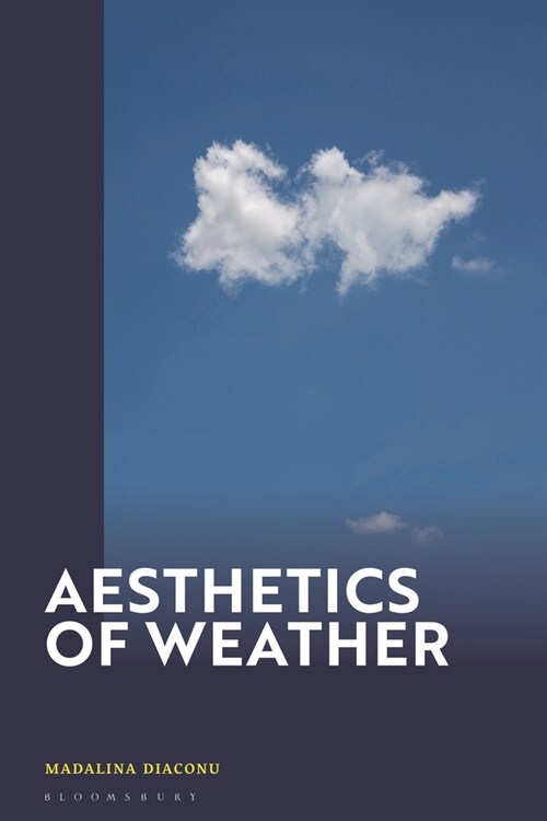 Aesthetics of Weather (Hardcover)