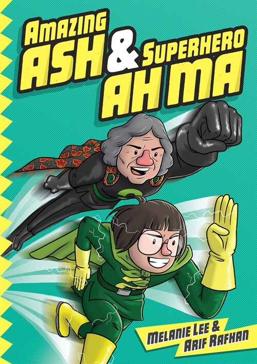 Amazing Ash & Superhero Ah Ma (Book 1) (Paperback)