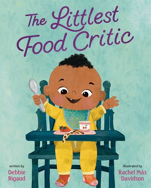 The Littlest Food Critic (Hardcover)