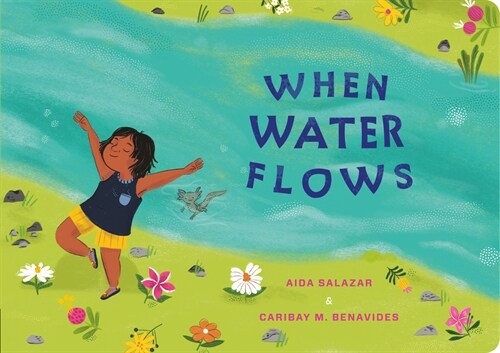 When Water Flows (Board Books)