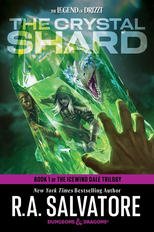 The Crystal Shard: Dungeons & Dragons: Book 1 of the Icewind Dale Trilogy (Paperback)