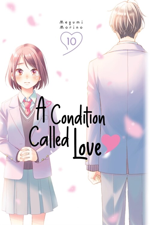 A Condition Called Love 10 (Paperback)