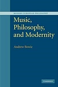 Music, Philosophy, and Modernity (Paperback)
