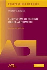 Subsystems of Second Order Arithmetic (Hardcover, 2 Revised edition)