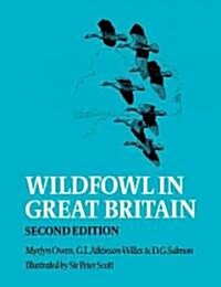 Wildfowl in Great Britain (Paperback, 2 Revised edition)