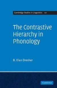The contrastive hierarchy in phonology