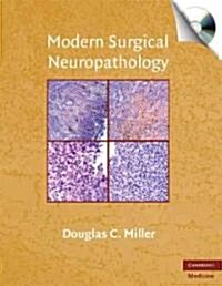 Modern Surgical Neuropathology with CD-ROM (Multiple-component retail product, part(s) enclose)