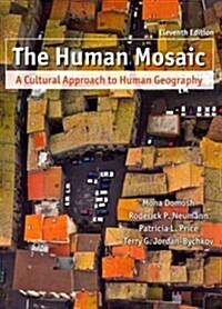 The Human Mosaic / Rand McNally Atlas of Geography (Paperback, 11th, PCK, Revised)