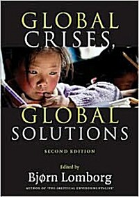 Global Crises, Global Solutions : Costs and Benefits (Paperback, 2 Revised edition)