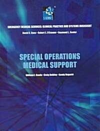 Special Operations Medical Support, Volume 4 Subpak (Hardcover)