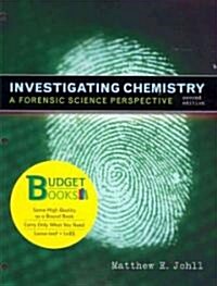 Investigating Chemistry: A Forensic Science Perspective (Loose Leaf, 2nd)