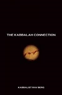 The Kabbalah Connection: Preparing the Soul for Pesach (Hardcover, Revised)