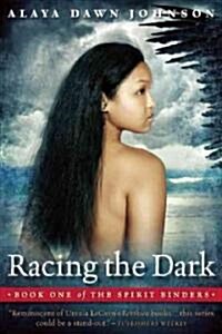 Racing the Dark (Paperback)