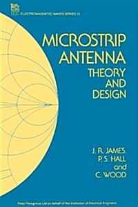 Microstrip Antenna: Theory and Design (Paperback)