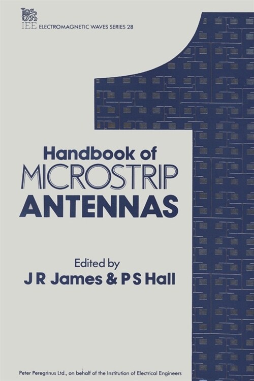 Handbook of Microstrip Antennas (Hardcover)