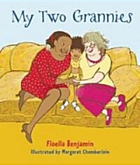 My Two Grannies (Paperback)