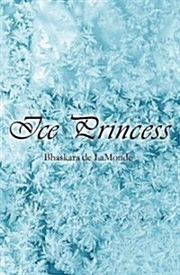 Ice Princess (Paperback)