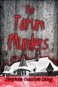 The Tatum Murders (Paperback)