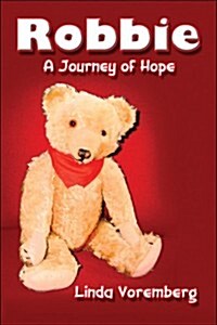 Robbie: A Journey of Hope (Paperback)