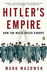 Hitlers Empire: How the Nazis Ruled Europe (Paperback)