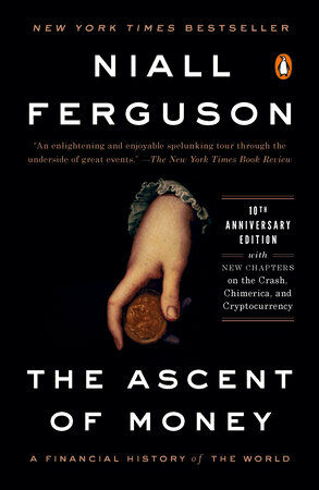 [중고] The Ascent of Money: A Financial History of the World: 10th Anniversary Edition (Paperback)