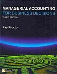 Managerial Accounting for Business Decisions (Paperback, 3 ed)