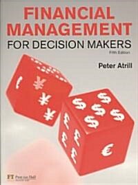 Financial Management for Decision Makers (Paperback, 5th)