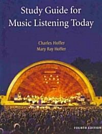 Music Listening Today (Paperback, 4, Study Guide)