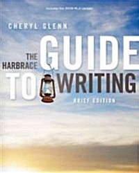 The Harbrace Guide to Writing (Paperback, 1st, Brief)