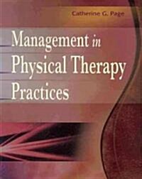 Management in Physical Therapy Practices (Paperback, 1st)