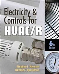 Electricity & Controls for HVAC/ R (Paperback, 6th)