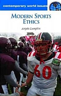 Modern Sports Ethics: A Reference Handbook (Hardcover)