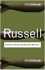 Common Sense and Nuclear Warfare (Paperback)