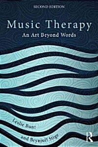 Music Therapy : An art beyond words (Paperback, 2 ed)