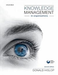 Knowledge Management in Organizations (Paperback, 2nd)