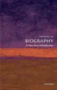 Biography : A Very Short Introduction (Paperback)