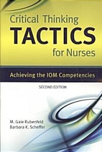 Critical Thinking Tactics for Nurses (Paperback, 2nd)