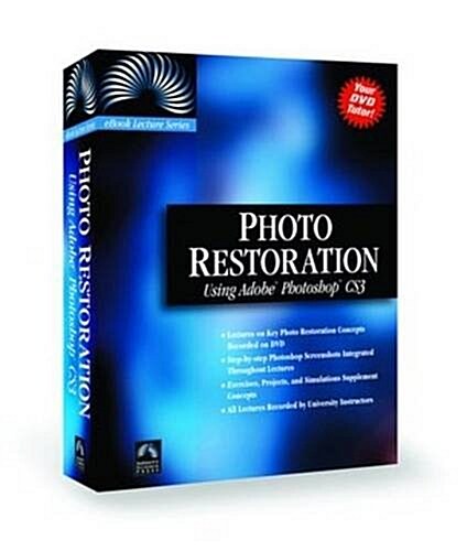 Photo Restoration Using Adobe Photoshop Ebook Lectures (DVD)