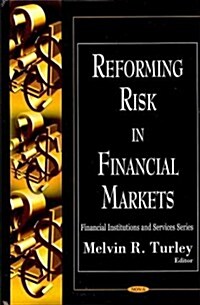 Reforming Risk in Financial Markets (Hardcover, UK)